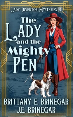 The Lady and the Mighty Pen - Lady Inventor Mysteries, #4