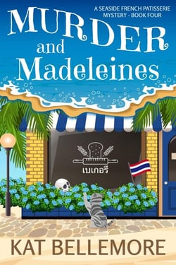 Murder and Madeleines - A Seaside French Patisserie Mystery, #4