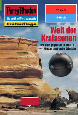 Perry Rhodan 2073: Welt der Kralasenen - Perry Rhodan-Zyklus "Die Solare Residenz"