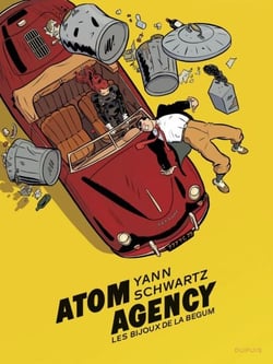 Atom Agency - tome 1 - Les bijoux de la Begum - Les bijoux de la Begum
