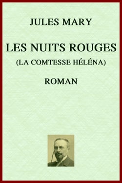 Les Nuits rouges ou l'Irlande en feu - (La Comtesse Héléna)