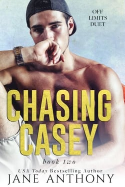 Chasing Casey - Off Limits Duet, #2
