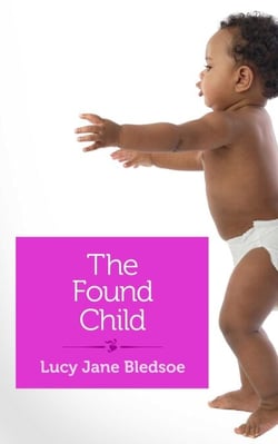 The Found Child - A Tale of Unauthorized Parenthood