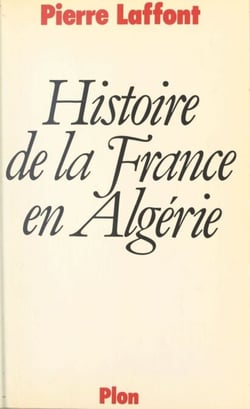 Histoire de la France en Algérie