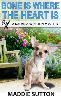 Bone Is Where The Heart Is - Naomi &amp; Winston Mysteries, #1