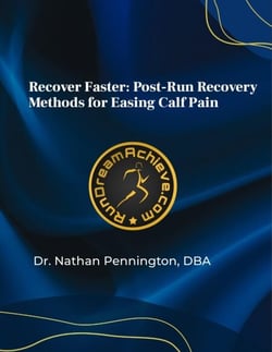 Recover Faster: Post-Run Recovery Methods for Easing Calf Pain