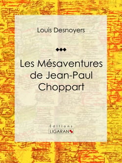Les Mésaventures de Jean-Paul Choppart - Roman jeunesse d'aventures