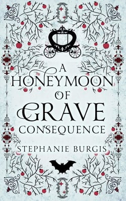 A Honeymoon of Grave Consequence - The Unexpected Adventures of Lady and Lord Riven, #2