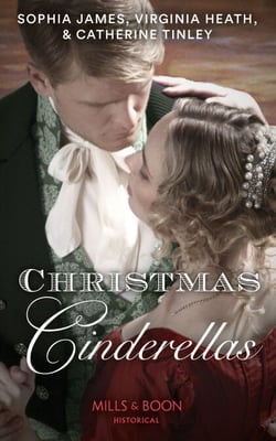 Christmas Cinderellas - Christmas with the Earl / Invitation to the Duke's Ball / A Midnight Mistletoe Kiss