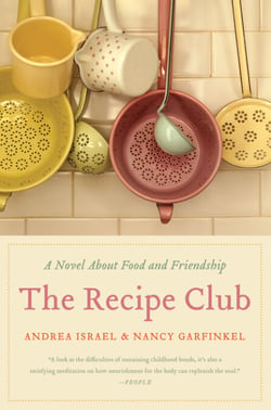 The Recipe Club - A Tale of Food and Friendship