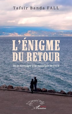 L’énigme du retour - De la nostalgie à la nostalgie de l’exil