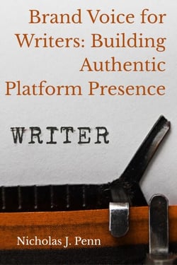 Brand Voice for Writers: Building Authentic Platform Presence