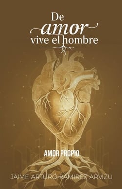 Amor Propio - De Amor vive el Hombre, #4
