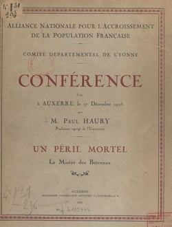 Un péril mortel, la misère des berceaux - Conférence faite à Auxerre, le 17 décembre 1925