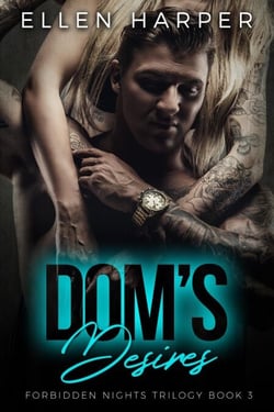 Dom's Desires - Forbidden Nights Trilogy, #3