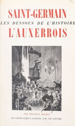 Saint-Germain l'Auxerrois - Les dessous de l'histoire