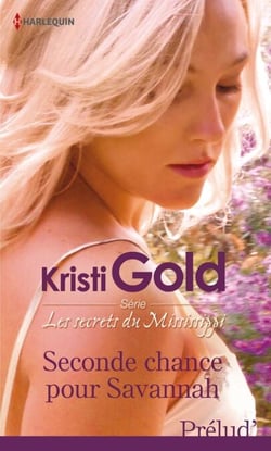 Seconde chance pour Savannah - Les secrets du Mississippi, vol. 1