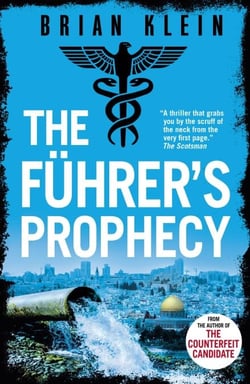 The Führer’s Prophecy