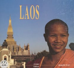 Laos - Voyage dans un état d'esprit