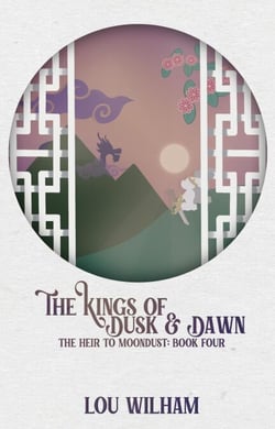The Kings of Dusk &amp; Dawn - The Heir to Moondust, #4