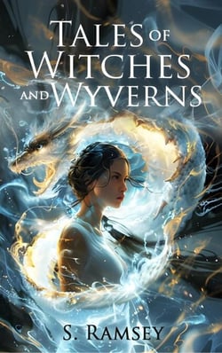 Tales of Witches and Wyverns - Tales of Afallon Isle, #1