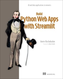 Build Python Web Apps with Streamlit - AI and data applications in minutes