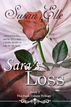 Sara's Loss - The Sara Colson Trilogy, #2