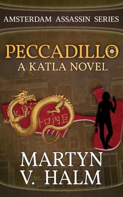 Peccadillo - A Katla Novel - Amsterdam Assassin Series, #2