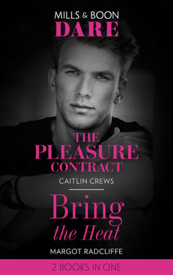 The Pleasure Contract / Bring The Heat - The Pleasure Contract / Bring the Heat
