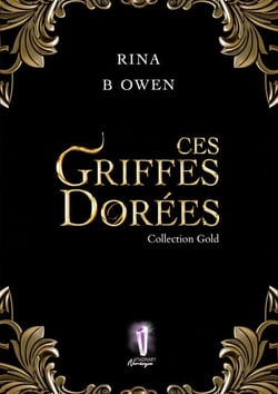 Ces griffes dorées