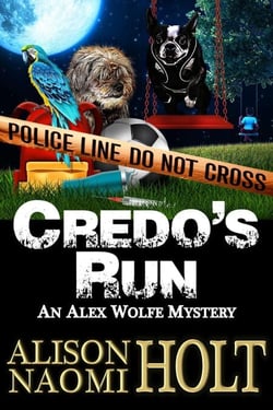 Credo's Run - Alex Wolfe Mysteries, #8