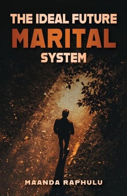The Ideal Future Marital System