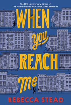 When You Reach Me - (Newbery Medal Winner)