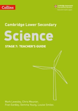 Lower Secondary Science Teacher’s Guide: Stage 7