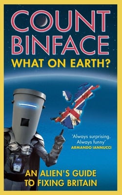 What On Earth? - The Count Binface Manifesto