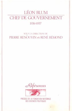 Léon Blum, chef de gouvernement, 1936-1937 - 2e édition