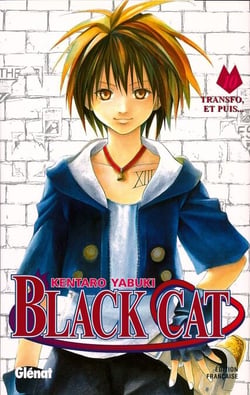 Black Cat - Tome 10 - Transfo, et puis¦