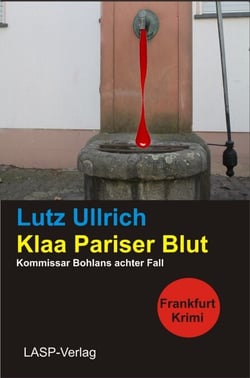 Klaa Pariser Blut - Bohlans achter Fall