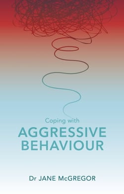 Coping with Aggressive Behaviour - Managing Difficult People