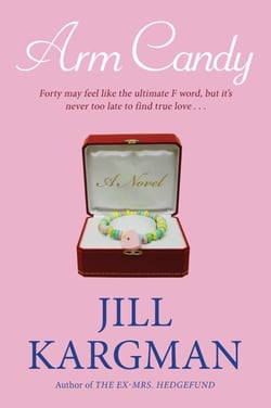 Arm Candy - A Novel
