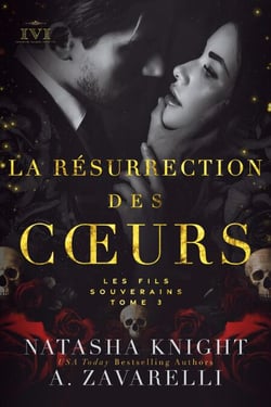 La Résurrection des cœurs : Les Fils Souverains - La Trilogie du Milieu, #3