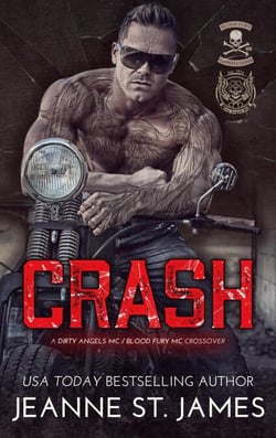 Crash: A Dirty Angels MC/Blood Fury MC Crossover - Dirty Angels MC, #12