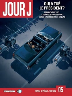 Jour J T05 - Qui a tué le président ?