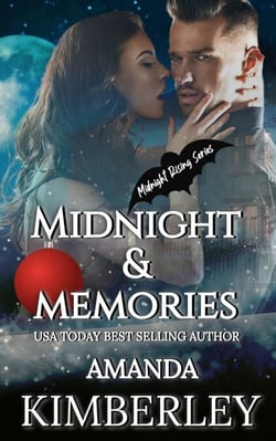 Midnight &amp; Memories - Midnight Rising Series, #2
