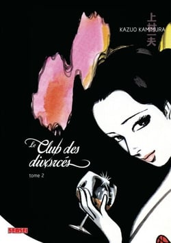 Le Club des divorcés - Tome 2