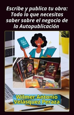 Escribe y publica tu obra: Todo lo que necesitas saber sobre el negocio de la Autopublicación - Cinematografía, el guion y Redacción artística, #1