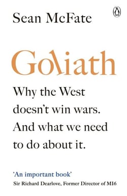 Goliath - What the West got Wrong about Russia and Other Rogue States