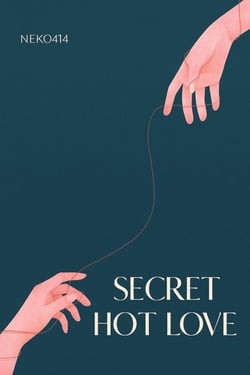Secret Hot Love: Thai BL Yaoi Gay Novel