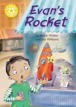 Evan's Rocket - Independent Reading Yellow 3