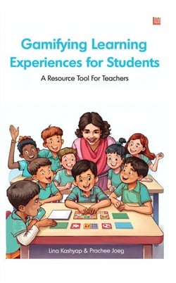 Gamifying Learning - Experiences for Students: A Resource Tool For Teachers